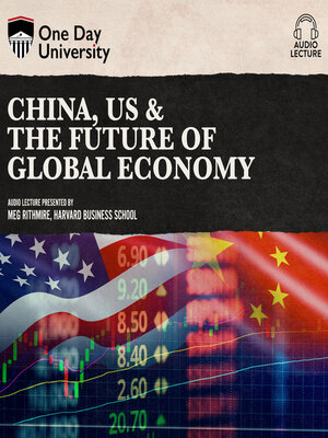 cover image of China, US & the Future of Global Economy